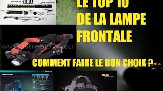 Le TOP 10 de la lampe frontale [upl. by Anairuy]