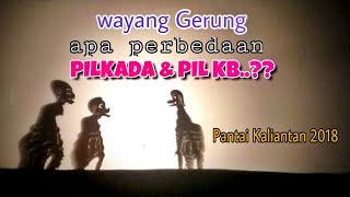 Sasak Wayang Kulit Gerung Dalang HLalu Nasib Super Lucu Pilkada atau Pil KB [upl. by Inavoy]