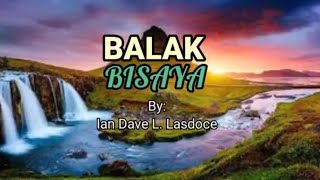 BALAK BISAYA quotDUHA KA LETRA NGA TUBAGquot With Master Jo [upl. by Eimilb]