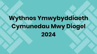 Wythnos Ymwybyddiaeth Cymunedau Mwy Diogel 2024 [upl. by Shepp]