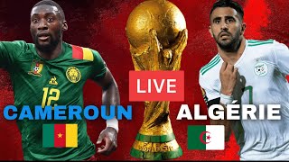 CAMEROUN VS ALGERIE LIVE BARRAGES COUPE DU MONDE 2022 TAHIA DZ [upl. by Philcox384]