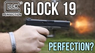 The Glock 19 The PERFECT Handgun [upl. by Releyks]