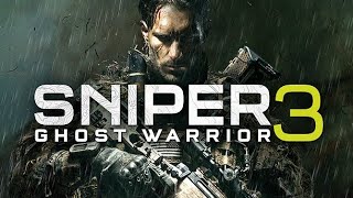 Sniper Ghost Warrior 3 gameplay [upl. by Nayr426]