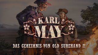 Karl May  9  Das Geheimnis von Old Surehand II Der General [upl. by Slayton32]