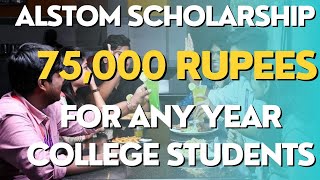 75000 Rupees  Top Scholarship for college students in India  Alstom India Scholarship [upl. by Clarisa]