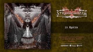 STRAVAGANZZA quotRaícesquot Audiosingle [upl. by Ylrebme]