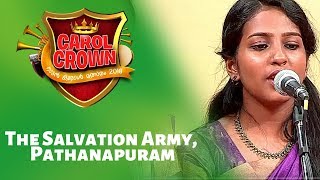 Malayalam christmas carol songs 2018 Carol Crown 2018  The Salvation Army Pathanapuram [upl. by Trebron379]