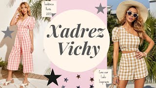 TENDÊNCIAS VERÃO 2023 Xadrez Vichy como usar a estampa 20 LOOKS para sua Inspiraçãotendencias [upl. by Christiana]