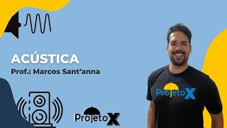 ACÚSTICA  FÍSICA  Prof Marcos Santanna  Ao Vivo [upl. by Tega]