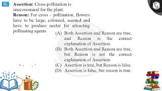 Assertion Crosspollination is uneconomical for the plant Reason For crosspollination flowe [upl. by Ecienaj559]