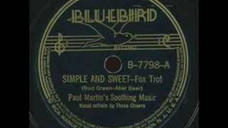 Three Cheers with Paul Martins Orch  Simple and sweet [upl. by Ramos]