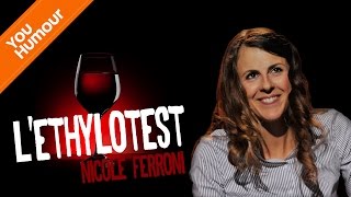 NICOLE FERRONI  Teste son éthylotest [upl. by Kaia]