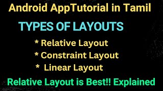 Types of layout  Relative  Constraint layout in tamil  Android app development in Tamil [upl. by Ailaht716]