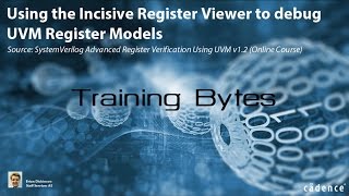 Debugging UVM Register Models Using Incisive Register Viewer [upl. by Liddie315]