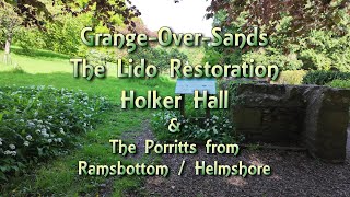 Grange Over Sands New Lido Holker Hall Ramsbottom Link [upl. by Perusse]