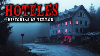 1 Hora de Historias de Terror Reales en Hoteles  Relatos de Horror [upl. by Ibbob937]