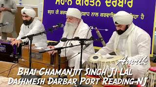 Bhai Chamanjit Singh Ji Lal  Dashmesh Darbar Port Reading NJ Oct 1 2023 Rec Edit Amrik Dhaliwal [upl. by Nairde335]