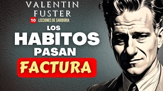 quotLos HABITOS Pasan FACTURAquot  Valentin Fuster [upl. by Eilesor120]