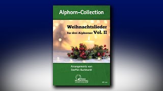 STE 312 Alphorn Collection Weihnachtslieder Vol II [upl. by Lihas]