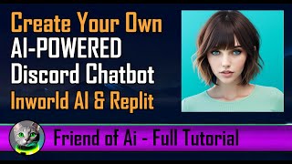 Create Your Own AI powered Discord Chatbot with Inworld AI and Replit [upl. by Yoj]