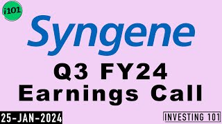 Syngene International Q3 FY24 Earnings Call  Syngene International Limited 2024 FY24 Q3 Results [upl. by Kared]