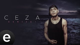 Ceza  Denizci  Official Lyric Video [upl. by Pfosi]