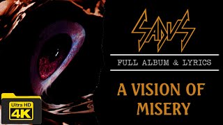 Sadus  A Vision Of Misery 4K  1992  Full Album amp Lyrics [upl. by Bathesda]