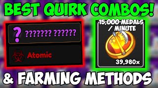 Best Quirk Combos amp Best Quirk Medal Farming Method Best Luck Gold Drops Mage amp Warrior Teams [upl. by Gresham]