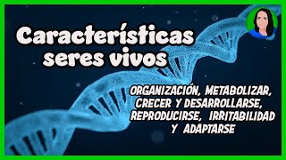 Características de los seres vivos  Biología  Conceptos básicos [upl. by Kolk714]