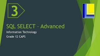 SQL Advanced  SELECT queries part 3 [upl. by Eemia]