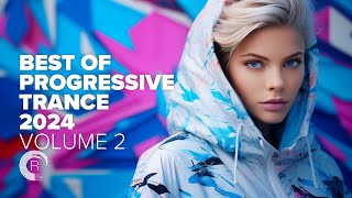 BEST OF PROGRESSIVE TRANCE 2024 VOL 2 FULL ALBUM [upl. by Aytnahs934]