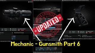 Mechanic  Gunsmith Part 6 ▶️NEW itemALL parts Patch 012 [upl. by Naerda]