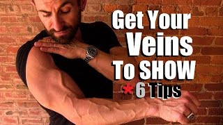 How To Get Your Veins To Show  6 Tricks To Look MORE Vascular [upl. by Irrep]