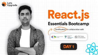 Day 1  Introduction to Reactjs  Reactjs Essentials Bootcamp 5 Days [upl. by Aliek242]