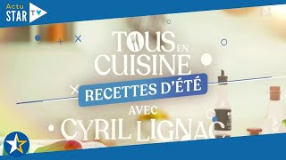 Tous en cuisine avec Cyril Lignac les ingrédients du lundi 21 au vendredi 25 août 2023 pour les re [upl. by Novaj]