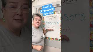 How to Pronounce quotScissorsquot speakingenglish english pronunciation englishteacher [upl. by Eiba754]