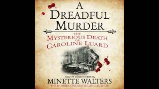 A Dreadful Murder Audiobook by Minette Walters [upl. by Akeihsal]