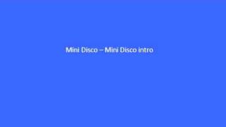 mini disco intro [upl. by Moncear225]