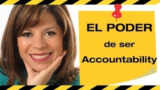 ACCOUNTABILITY el poder que de ser  Adriana Loaiza [upl. by Anatollo]