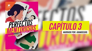 Perfectos Mentirosos  Capítulo 3 Audiolibro [upl. by Korella]