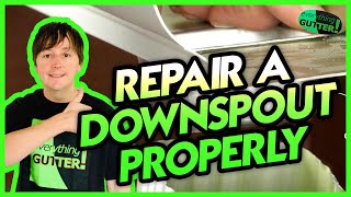 How to Repair a Downspout properly To get properly flowing Gutters [upl. by Florentia]