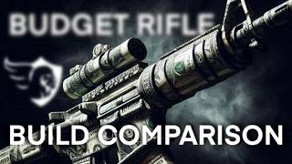 Budget or Break the Bank  Rifle Build Comparison [upl. by Marthena390]