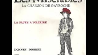 les misérables  la chanson de gavroche  la faut a voltaire 1980 [upl. by Marcell]