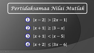 BAGIAN 2  Cara mudah pertidaksamaan nilai mutlak [upl. by Maidy]