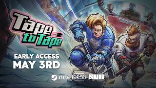 Tape to Tape Early Access Trailer [upl. by Akiras]