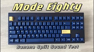 Mode Eighty with banana split switches and Pom plate [upl. by Hsot342]