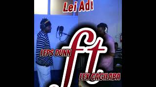 Lei Adi  Lepani Dunn ft Lex Cagilaba Official Music Audio [upl. by Zedekiah]