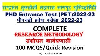 RTMNU PHD Entrance Test PET202223 COMPLETE Research Methodology 100 MCQS Quick Revision [upl. by Ahsinelg]