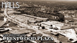 Crestwood Plaza The Ultra Mall That Had It All [upl. by Akram]