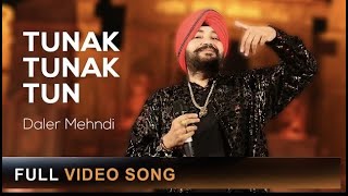 Tunak Tunak Tun  Daler Mehndi  Official Video  Super Hit Song 2023 [upl. by Obe147]